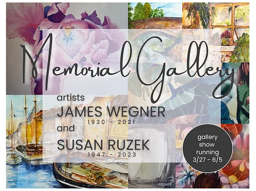 James Wegner and Susan Ruzek Memorial Gallery Opens