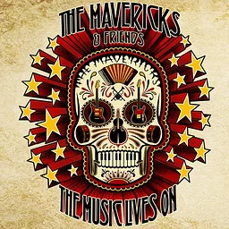 The Mavericks & Friends