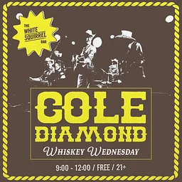 Cole Diamond’s Whiskey Wednesdays