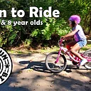 7 & 8 Year Old Learn to Ride – August 2026