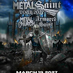 METAL CHURCH and ARMORED SAINT: The Metal Saint Tour