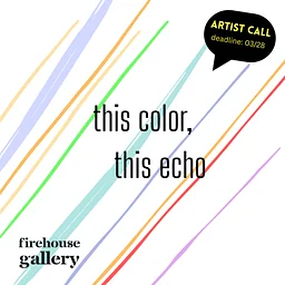 This Color, This Echo – Artist Call & Author Call