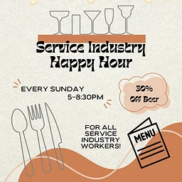 Service Industry Happy Hour!