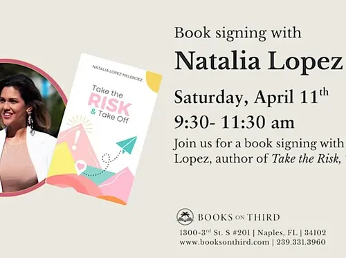 Book Signing with Natalia Lopez, Take the Risk & Take Off | Books on Third