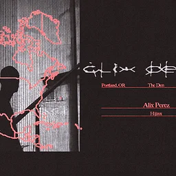 ALIX PEREZ (BASS / DNB)