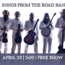 FTE STAGE: Songs from the Road Band (FREE)