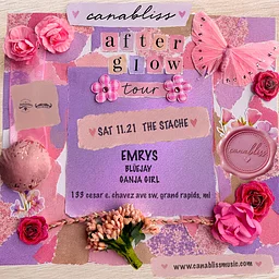 Canabliss: After Glow Tour