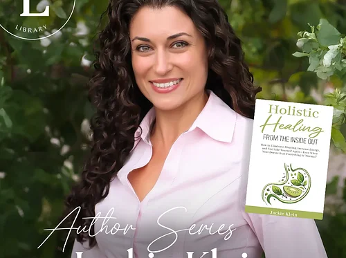 Holistic Healing from the Inside Out: An Evening with Jackie Klein