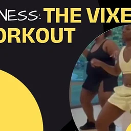 Fitness: The Vixen Workout