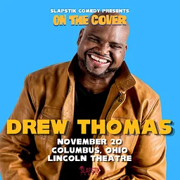 SlapStik Comedy: On The Cover with Drew Thomas