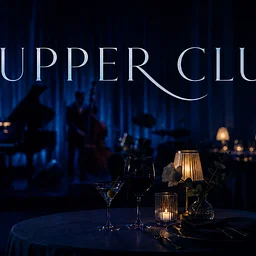SUPPER CLUB