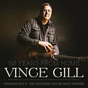 Vince Gill: 50 Years From Home