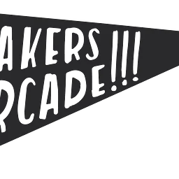 Makers Arcade