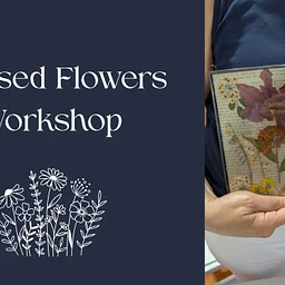 Pressed Flowers Workshop