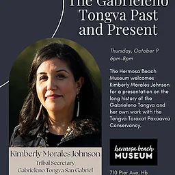 The Gabrieleno Tongva Past & present 6PM