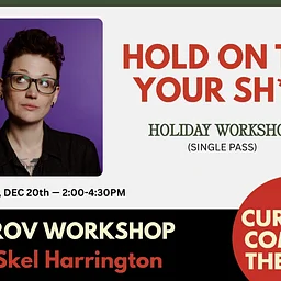 HOLD ON TO YOUR SH*T — HOLIDAY WORKSHOP: SINGLE-USE PASS