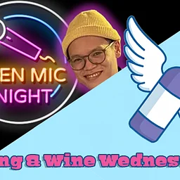Open Mic + Wing & Wine Wednesdays!