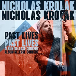 Nicholas Krolak Album Release $25