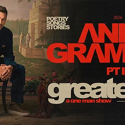 ANDY GRAMMER – Greater Than Pt. II: A One Man Show