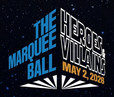 2026 Marquee Ball: Heroes & Villains