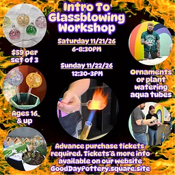 November Intro to Glassblowing Workshop