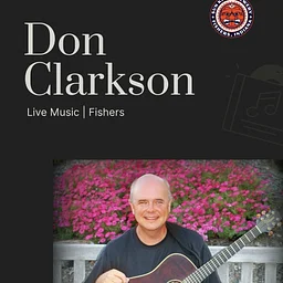 Fishers Live Music: Don Clarkson