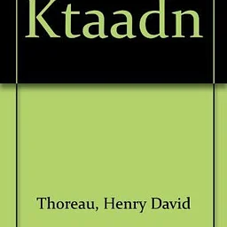 Fall Book Group: Ktaadn by Henry David Thoreau