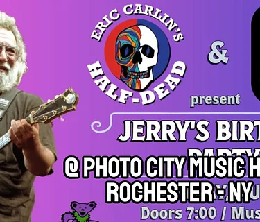 Jerry Garcia's Birthday Party - feat: Eric Carlin's Half-Dead