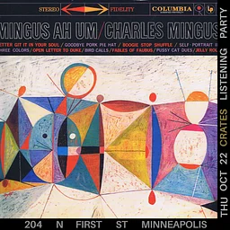 Crates: Mingus Ah Um by Charles Mingus