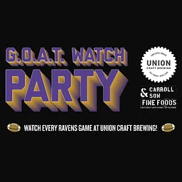 G.O.A.T Watch Party Ravens vs. Browns
