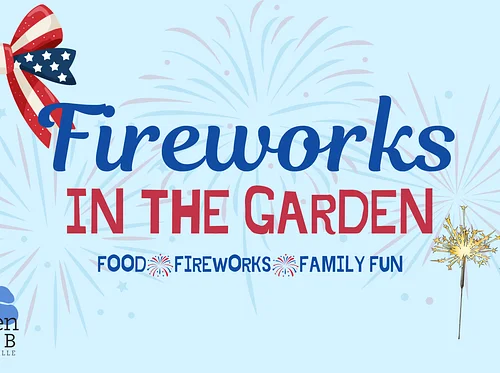 Fireworks in the Garden
