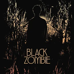 TRILINGUA CINEMA presents: Black Zombie