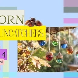 Crafter’s Inc.: Acorn Suncatchers