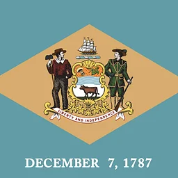 This Day in History: Delaware Became the 1st State