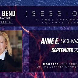 The Bend Sessions: Anne E. Schwartz – Sept 22