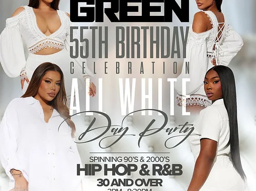 MIKE GREEN 55TH BIRTHDAY CELEBRATION ALL WITHE DAY PARTY