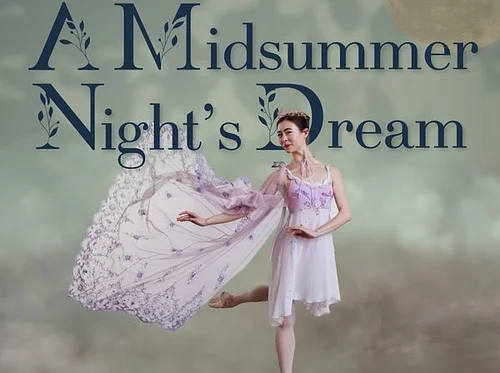 Portland Ballet presents- “A Midsummer Night’s Dream”