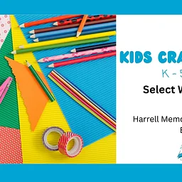 Kids Crafternoon (Ages K – 5th Grade)