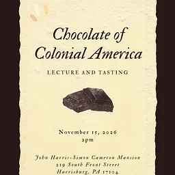 Chocolate of Colonial America Tasting