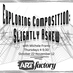 Exploring Composition: Slightly Askew