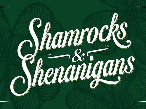 Shamrocks & Shenanigans