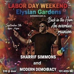 ELYSIAN GARDENS PRESENTS: Sharrif Simmons & Modern Democracy