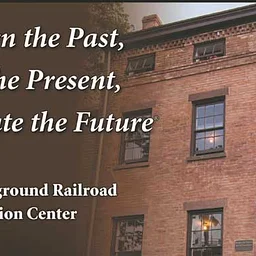 Visit to Underground Railroad Education Center