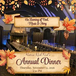 Historic Rock Ford's Annual Dinner