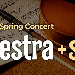 Youth Orchestra & Strings: Spring Concert