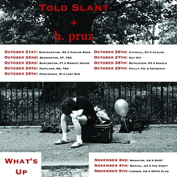 Told Slant w/ h. pruz & Francie Medosch (of Florry)