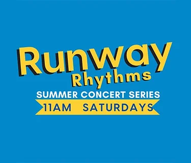 Runway Rhythms Summer Music Series