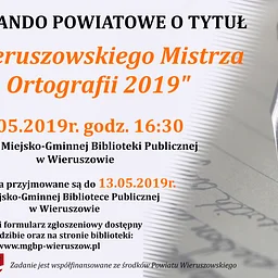Dyktando Powiatowe o tytuł „Wieruszowskiego Mistrza Ortografii 2019”