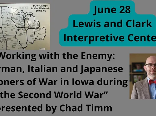 Working with the Enemy: German, Italian and Japanese Prisoners of War in Iowa during the Second World War
