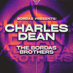 Bordas Bros Pres: Charles Dean